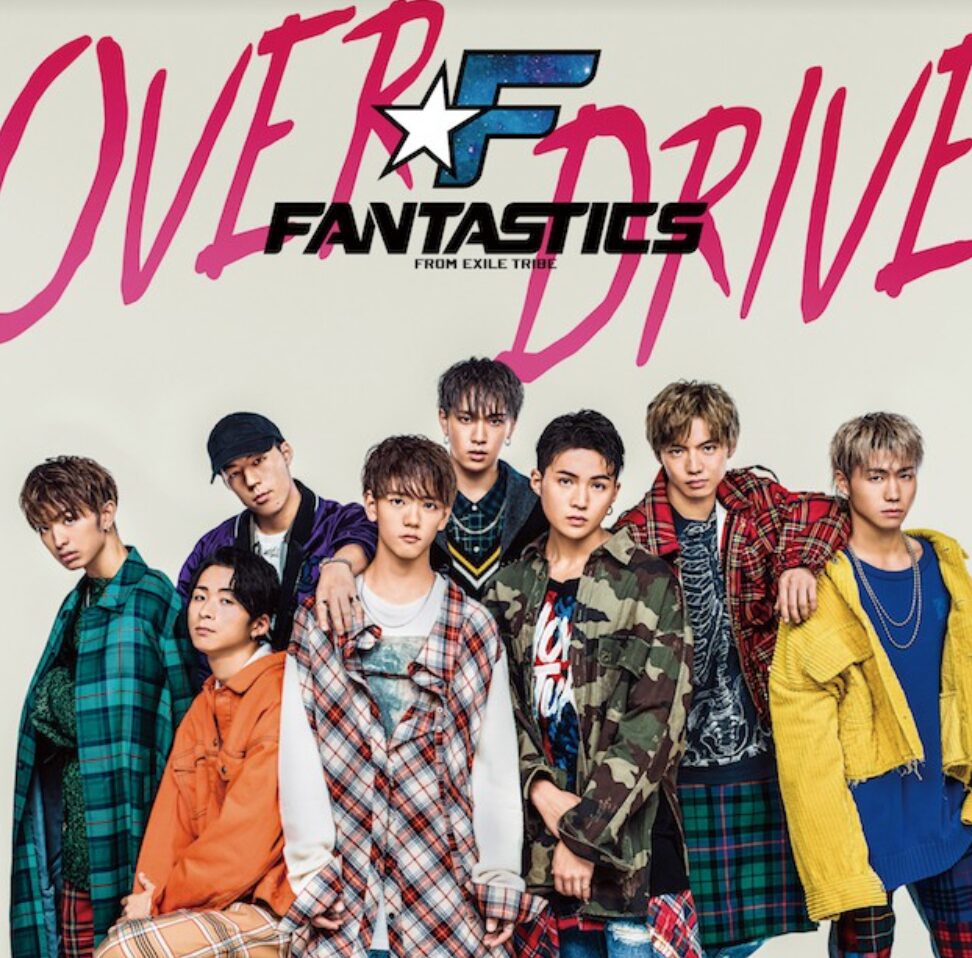 FANTASTICS OVER DRIVE
